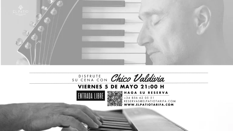 Chico Valdivia en Directo | Viernes 5 de Mayo